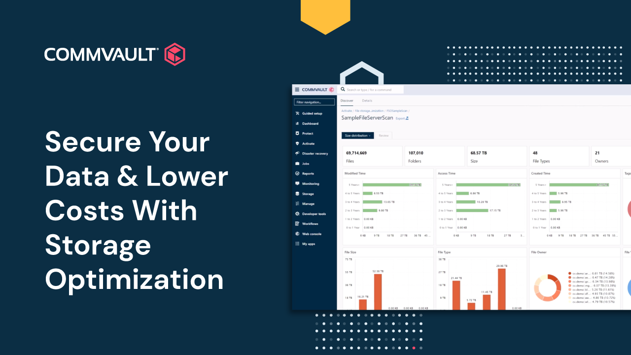 Demo - Secure your data & Lower Costs with Storage Optimization